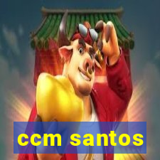 ccm santos